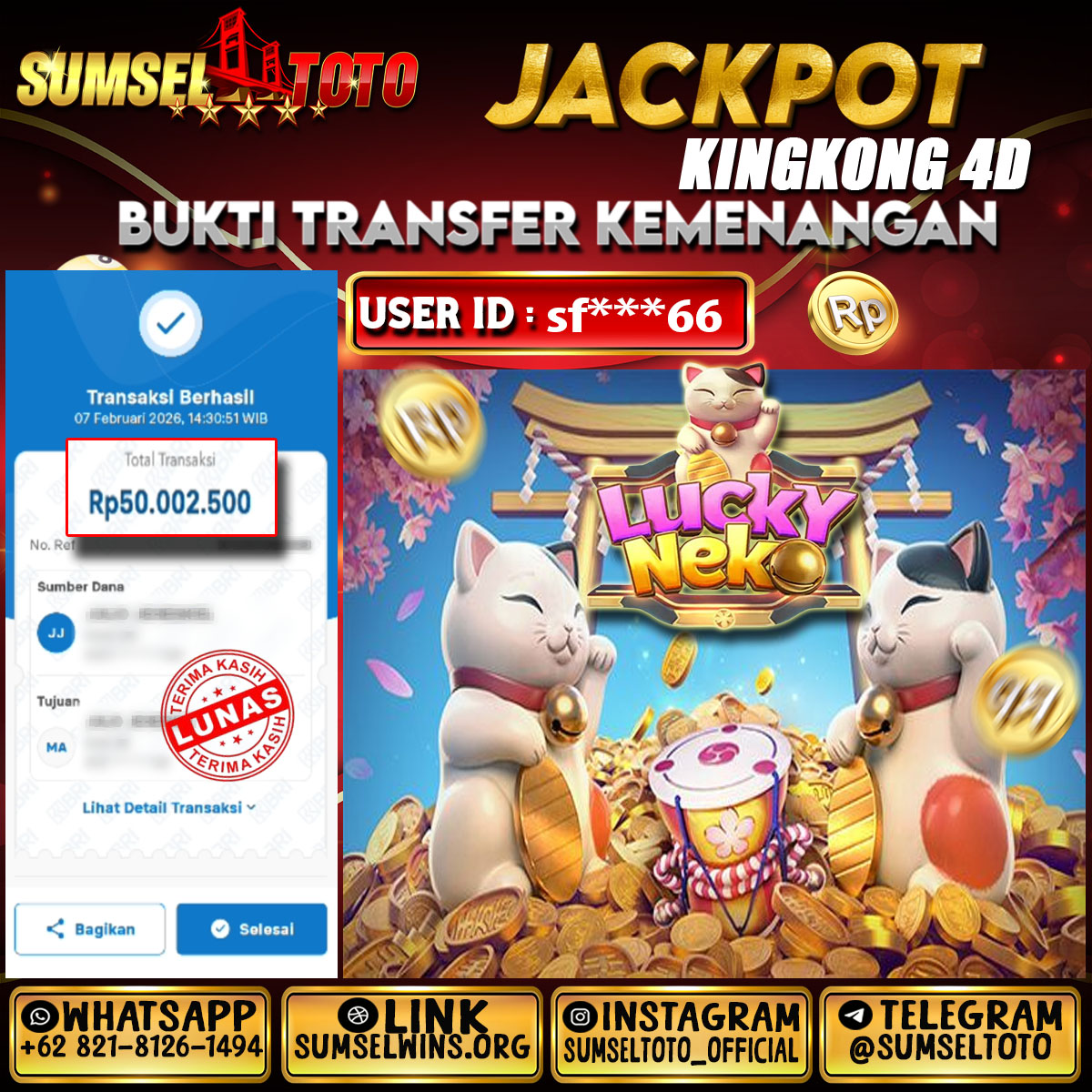 SUMSELTOTO JACKPOT SLOT LUCKY NEKO Rp.50,000,000.,- LUNAS